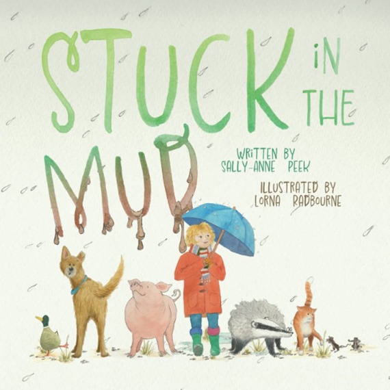 Stuck In The Mud - Written By Sally-Anne Peek